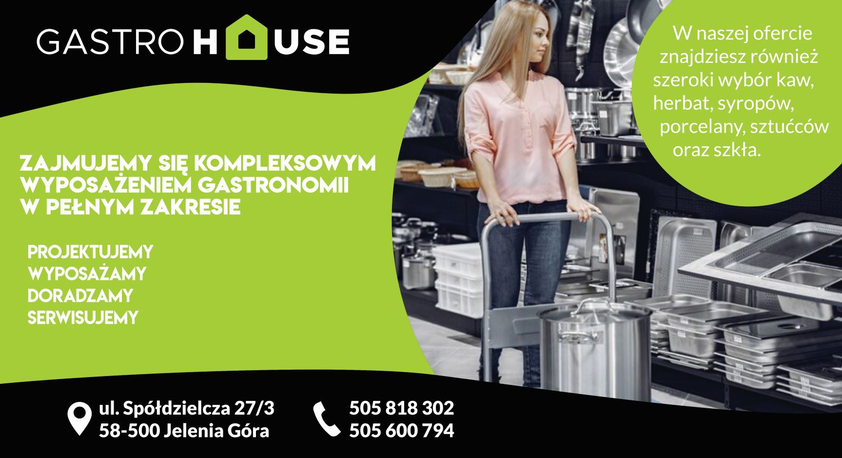 GastroHouse Centrum wyposażenia gastronomii i domu spółka cywilna - gastronomia JELENIA GÓRA gastronomia JELENIA GÓRA