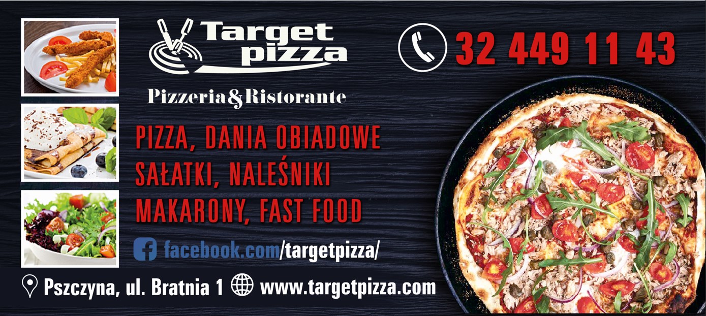 TARGET PIZZA - dania obiadowe PSZCZYNA gastronomia PSZCZYNA