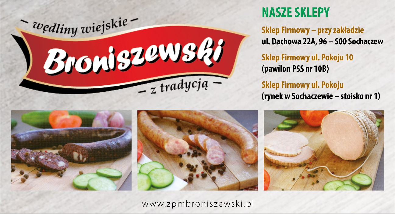Zakład Przetwórstwa Mięsnego Jerzy Broniszewski, Paweł Wilamowski Spółka Cywilna - wędliny tradycyjne SOCHACZEW wędliny tradycyjne SOCHACZEW