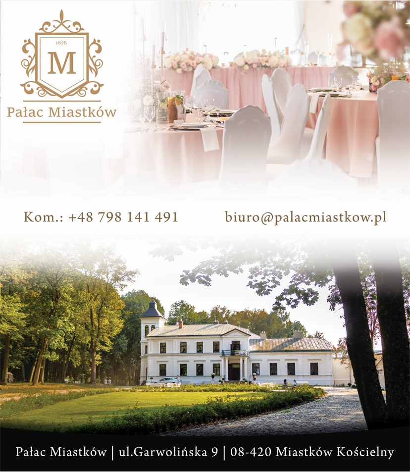 AGROTURYSTYKA PAŁAC MIASTKÓW EWA WYGLĄDAŁA - wesela GARWOLIN wesela GARWOLIN