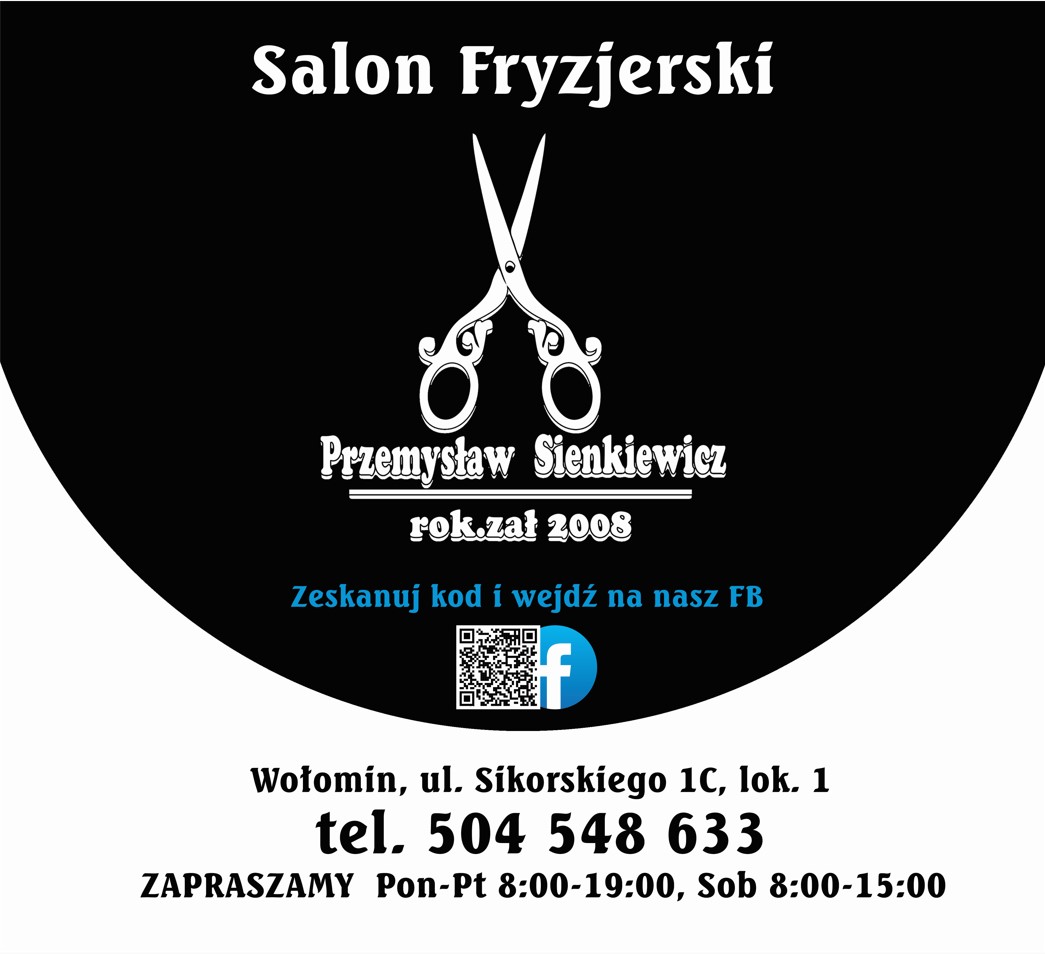 Salon Fryzjerski "Przemysław Sienkiewicz" - salon fryzjerski WOŁOMIN fryzjer damski WOŁOMIN