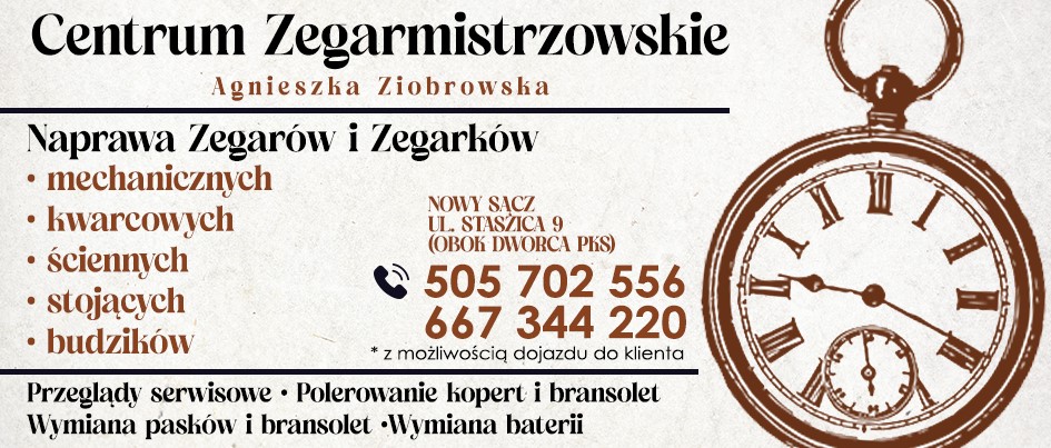 CENTRUM ZEGARMISTRZOWSKIE AGNIESZKA ZIOBROWSKA - usługi zegarmistrzowskie NOWY SĄCZ zegarmistrz NOWY SĄCZ