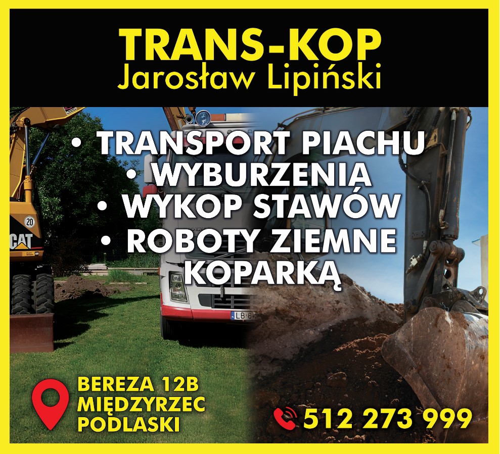 prace ziemne MIĘDZYRZEC PODLASKI